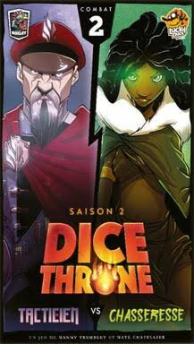Dice Throne Saison 1 Remasterisée - Tacticien contre Chasseresse (FR)
