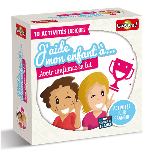 J'aide mon enfant à Avoir confiance en soi