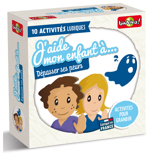 J'aide mon enfant à Dépasser ses peurs