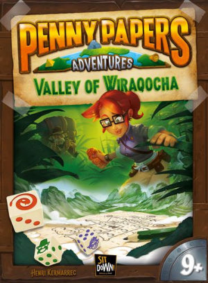 Penny Papers Adventures La Vallée de Wiraqocha