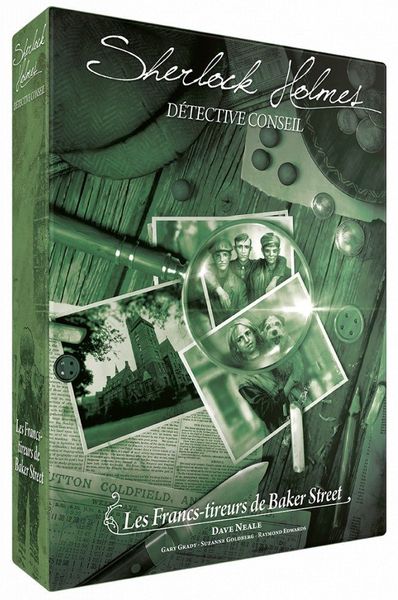 Sherlock Holmes Détective Conseil: Les Francs-Tireurs de Baker Street