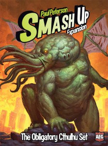 Smash Up the Obligatory Cthulhu Expansion