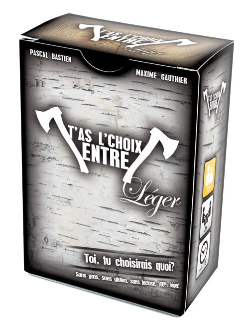 T'as l'Choix Entre Léger