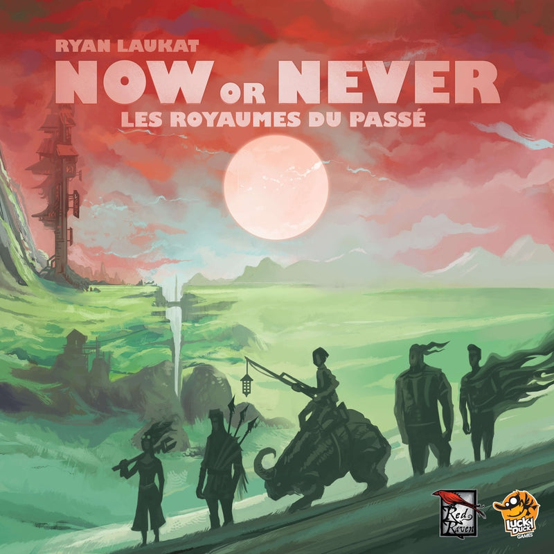 Now or Never - Les royaumes du passé (FR)
