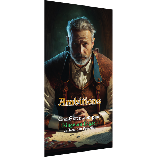 Kingdom legacy - Ambitions extension (FR)