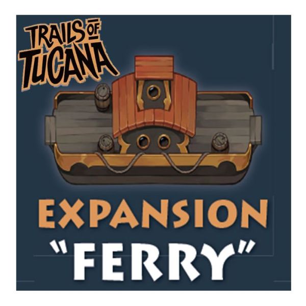 Trails of Tucana + Ext. Ferry incluse (ML)